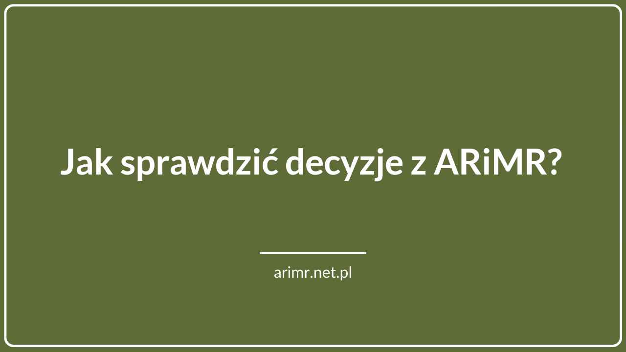 Jak sprawdzić decyzje arimr?